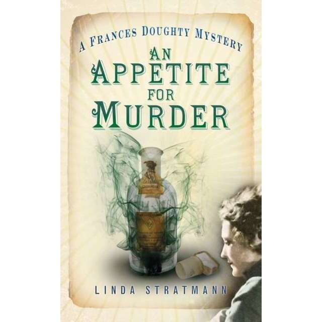 An Appetite for Murder de Linda Stratmann