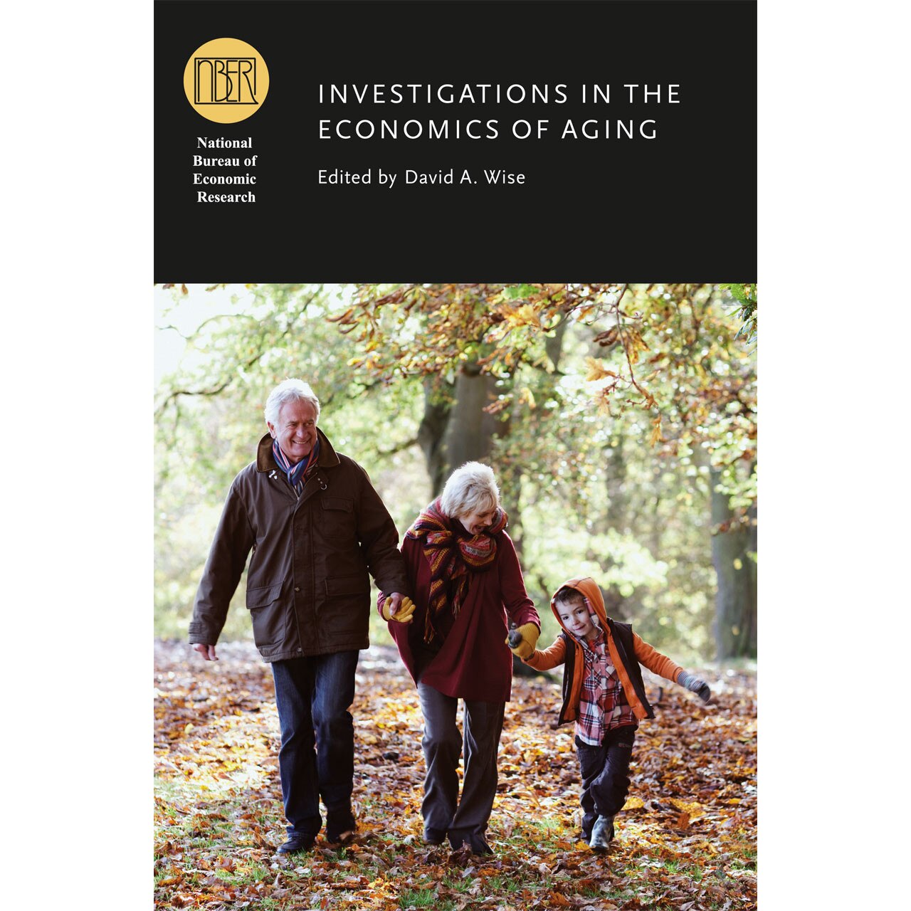 Investigations in the Economics of Aging de David A. Wise