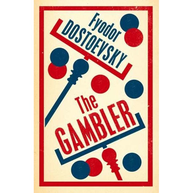 The Gambler de Fyodor Dostoevsky