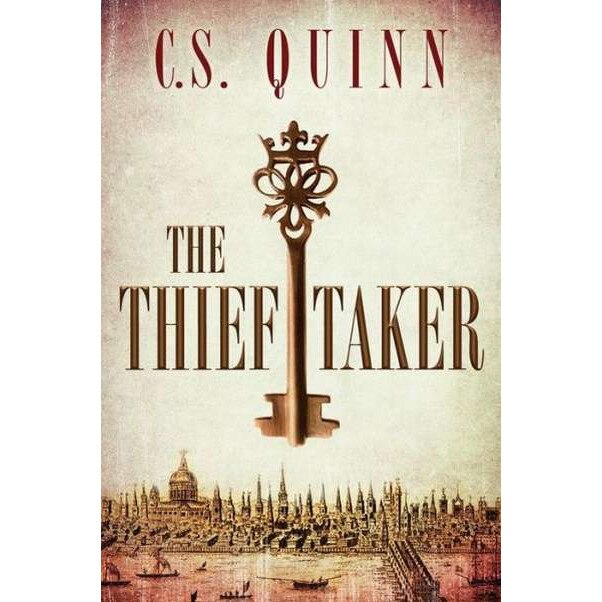 The Thief Taker de C. S. Quinn