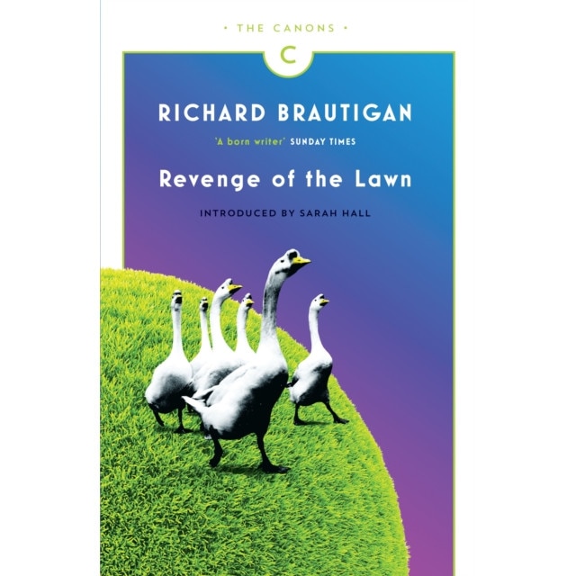 Revenge of the Lawn de Richard Brautigan
