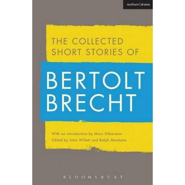 Collected Short Stories of Bertolt Brecht de Bertolt Brecht