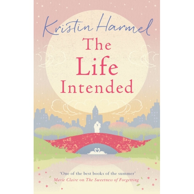 The Life Intended de Kristin Harmel