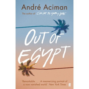 Out of Egypt de André Aciman Out of Egypt de André Aciman