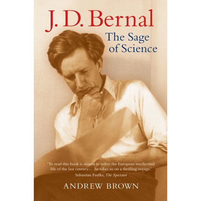 J. D. Bernal de Andrew Brown