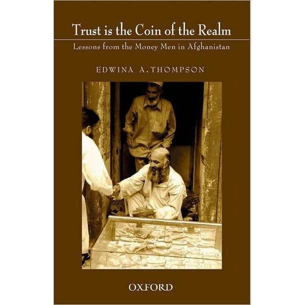 Trust is the Coin of the Realm de Edwina A. Thompson
