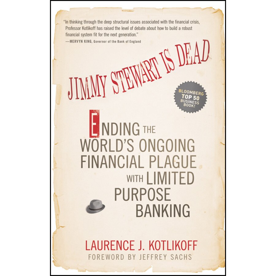 Jimmy Stewart Is Dead de Laurence J. Kotlikoff