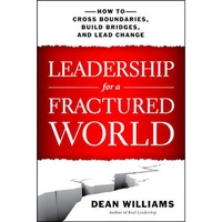 leadership for a fractured world how to cross boundaries build bridges and lead change de dean williams imagen 15_0_
0