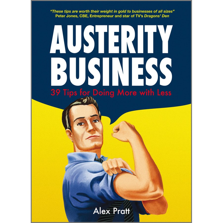 Austerity Business de Alex Pratt