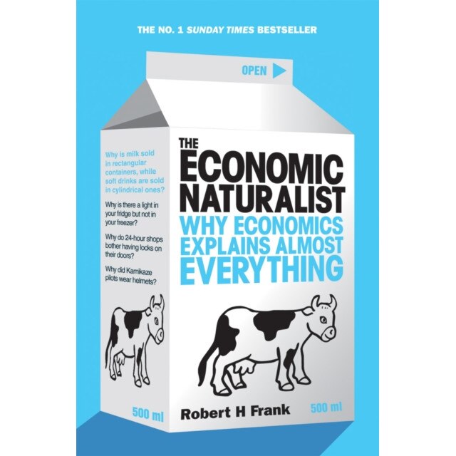 The Economic Naturalist de Robert H. Frank