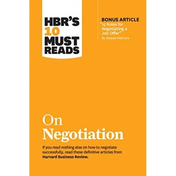 Hbr's 10 Must Reads on Negotiation (with Bonus Article  Hbr's 10 Must Reads on Negotiation (with Bonus Article