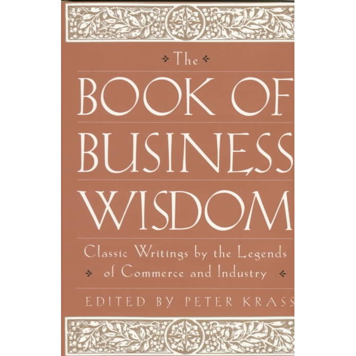 The Book of Business Wisdom de Peter Krass