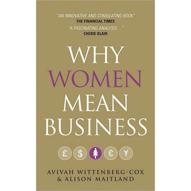 Why Women Mean Business de Avivah Wittenberg/-/Cox