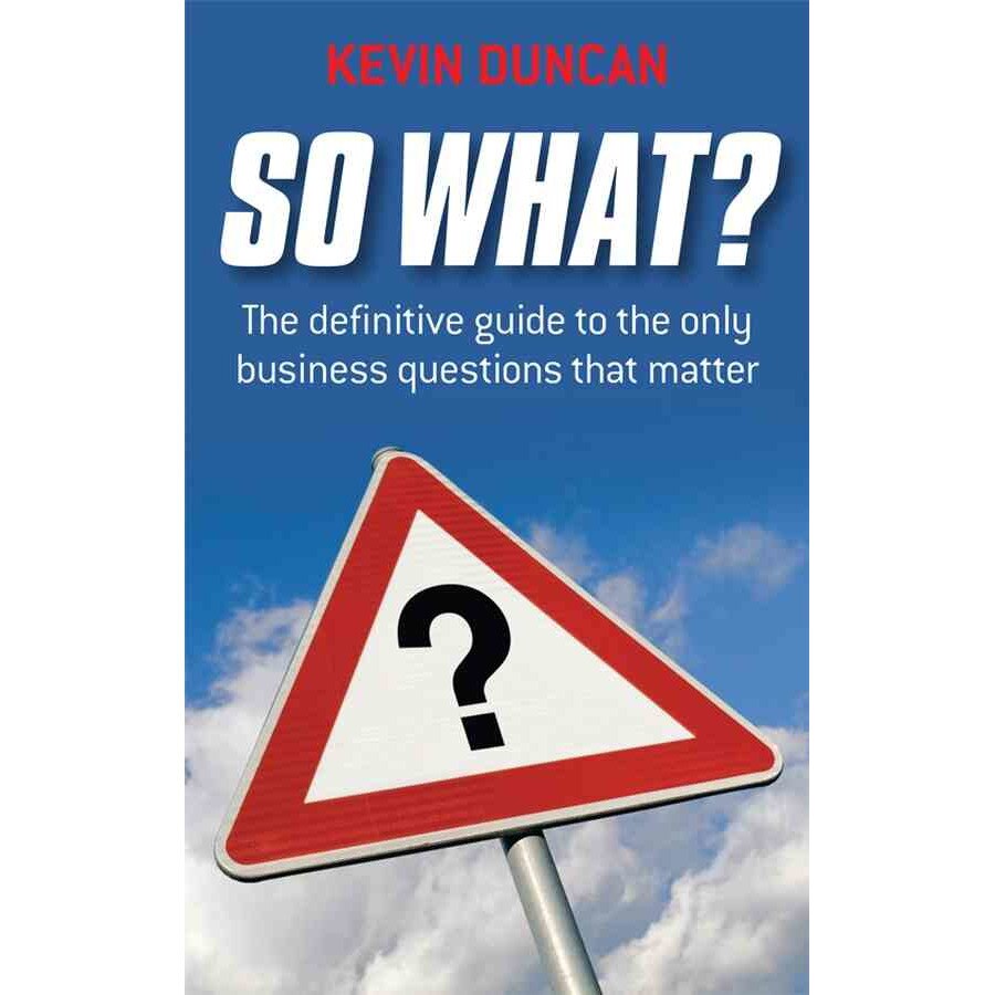So What? de Kevin Duncan