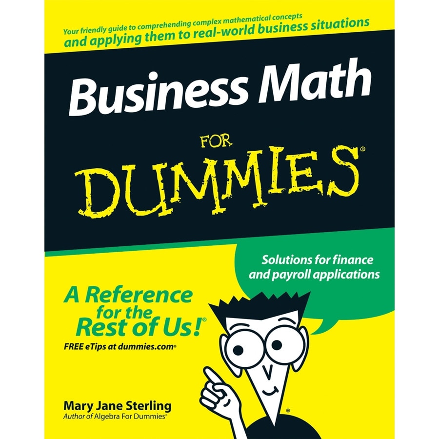 Business Math For Dummies de Mary Jane Sterling