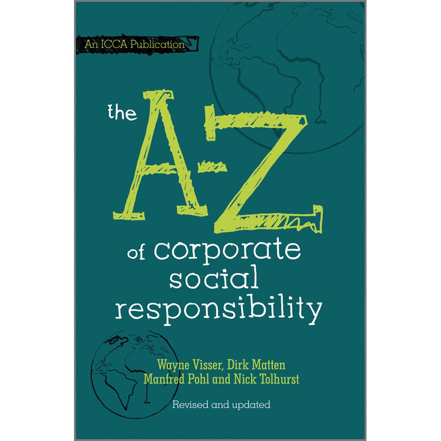 The A to Z of Corporate Social Responsibility de Wayne Visser