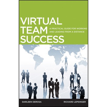 Virtual Team Success de Richard Lepsinger Virtual Team Success de Richard Lepsinger