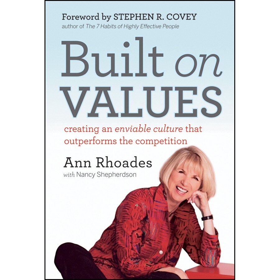 Built on Values de Ann Rhoades