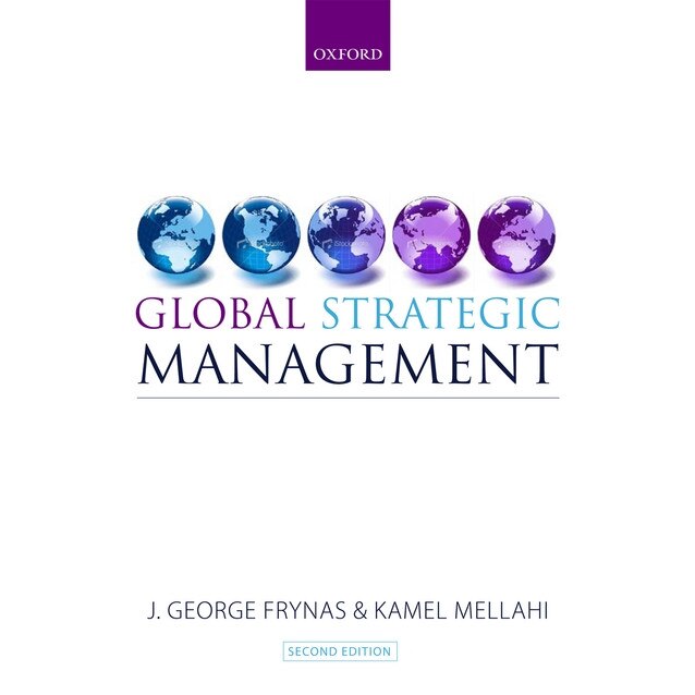 Global Strategic Management de Jedrzej George Frynas
