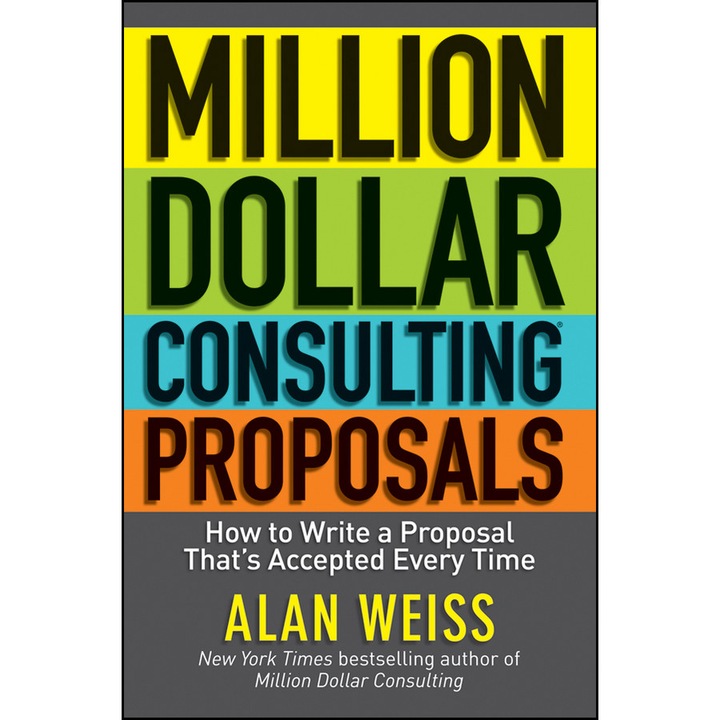 Million Dollar Consulting Proposals de Alan Weiss