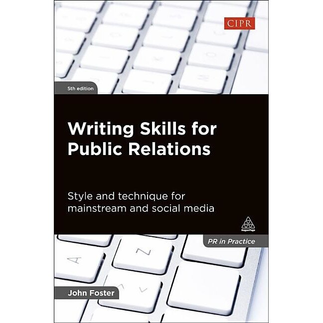 Writing Skills for Public Relations de John Foster