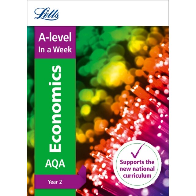 A -level Economics Year 2 In a Week de Letts A-Level