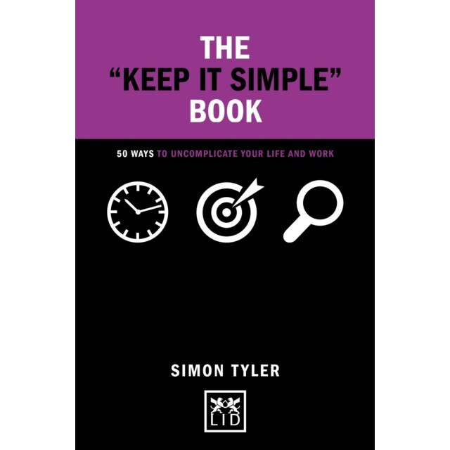 The Keep it Simple Book de Simon Tyler