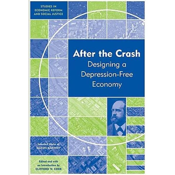 After the Crash de Mason Gaffney