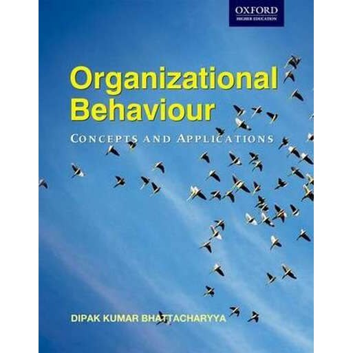 Organizational Behaviour de Dipak Bhattacharyya