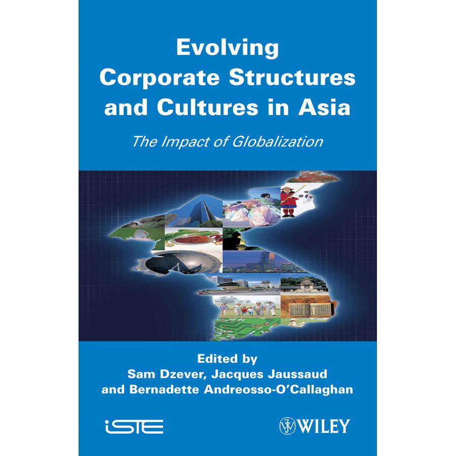 Evolving Corporate Structures and Cultures in Asia de Sam Dzever
