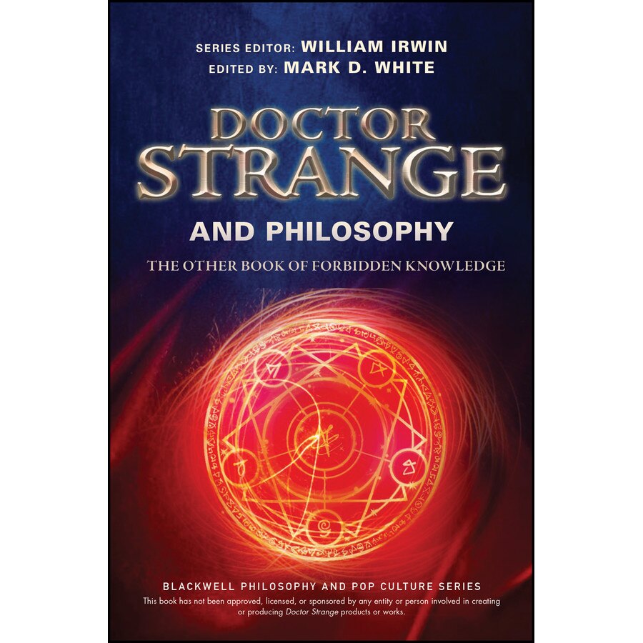 Doctor Strange and Philosophy de William Irwin