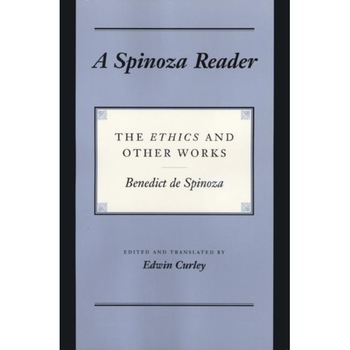 A Spinoza Reader /-/ The Ethics and Other Works de Benedictus De Spinoza A Spinoza Reader /-/ The Ethics and Other Works de Benedictus De Spinoza