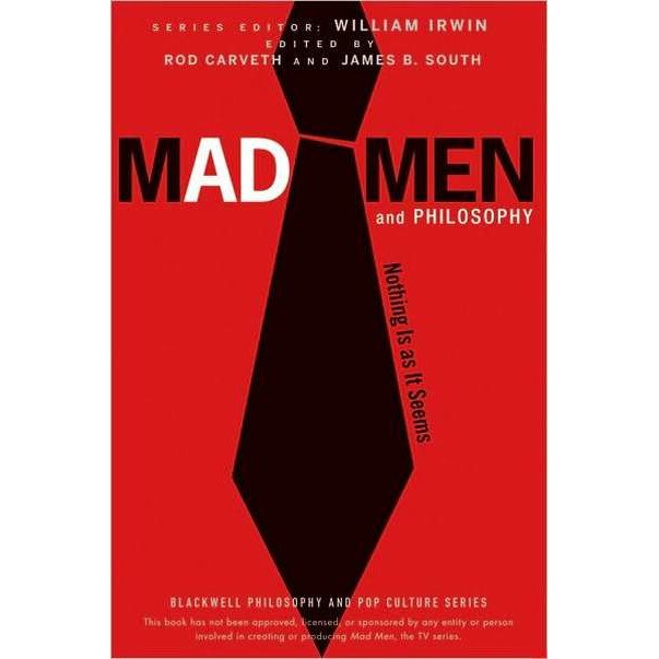 Mad Men and Philosophy de William Irwin