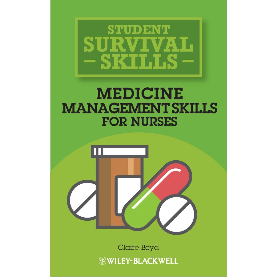 Medicine Management Skills for Nurses de Claire Boyd