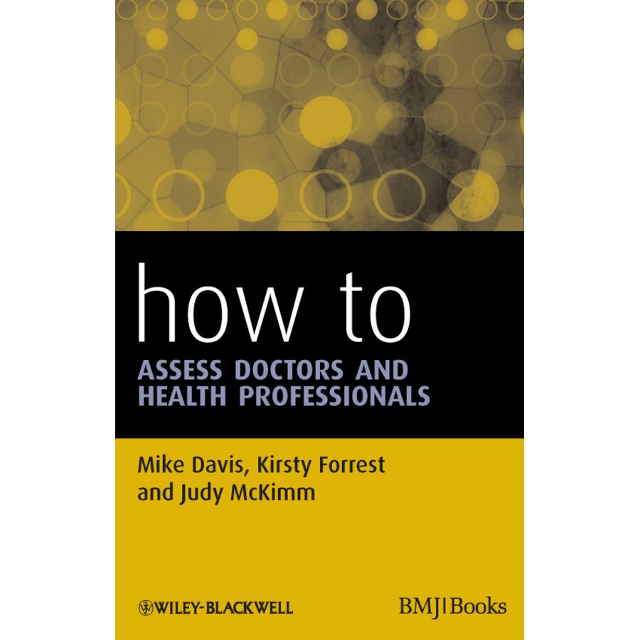 How to Assess Doctors and Health Professionals de Mike Davis