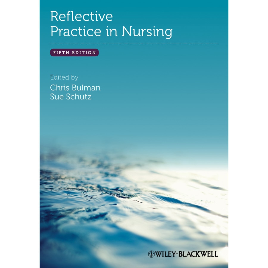 Reflective Practice in Nursing de Chris Bulman