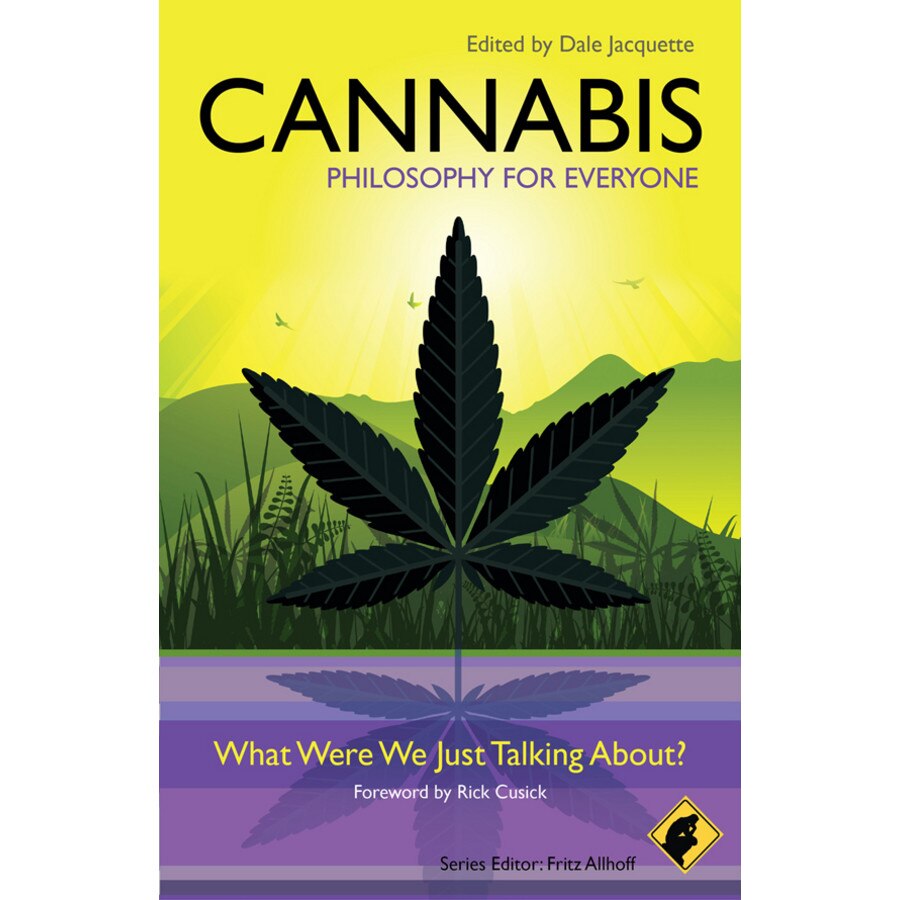 Cannabis /-/ Philosophy for Everyone de Fritz Allhoff