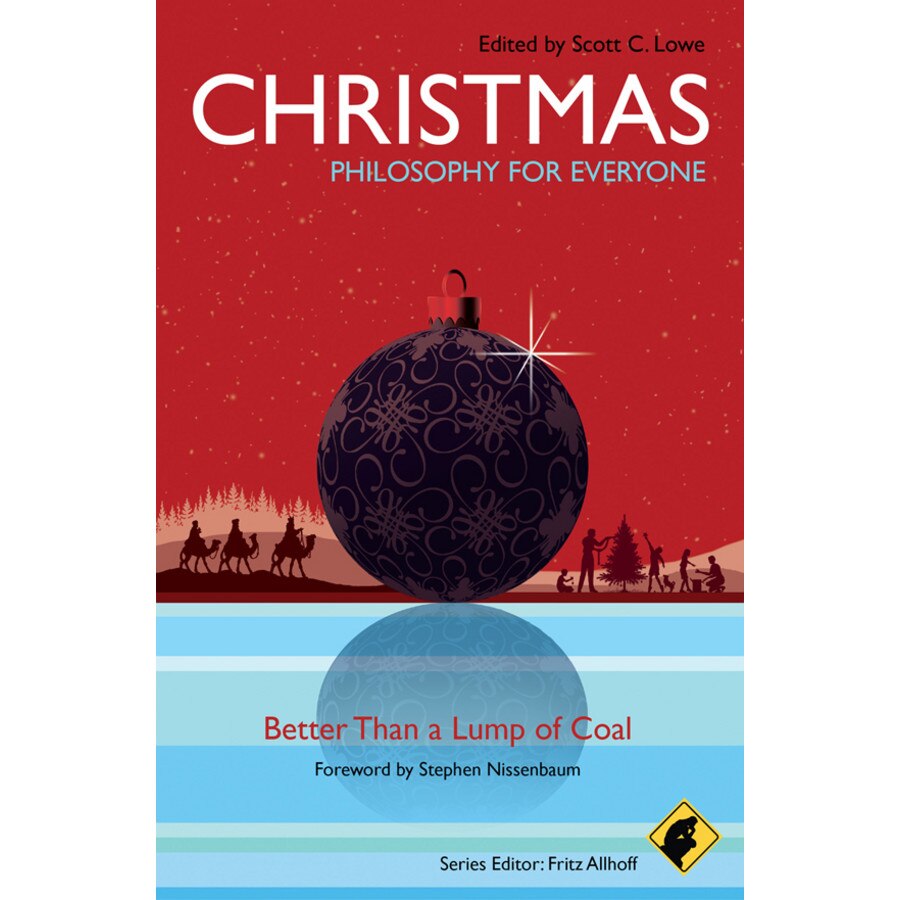 Christmas /-/ Philosophy for Everyone de Fritz Allhoff