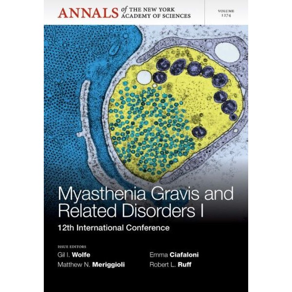 Myasthenia Gravis and Related Disorders I de Gil Wolfe