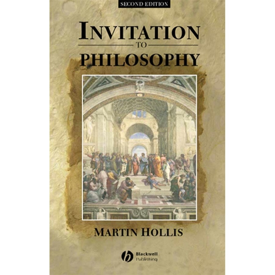 Invitation to Philosophy de Martin Hollis