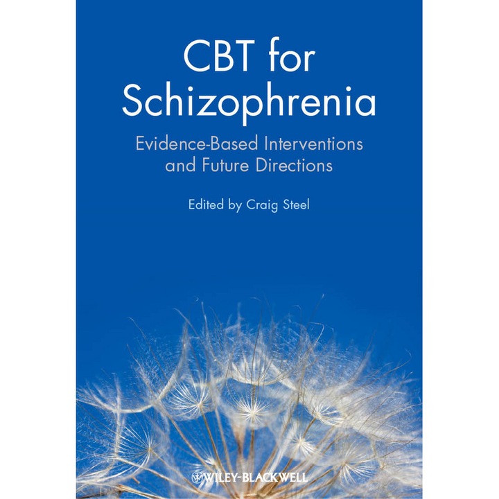 CBT for Schizophrenia de Craig Steel