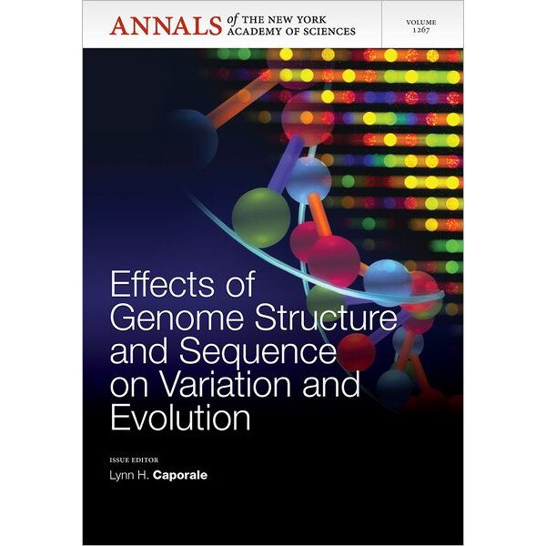 Effects of Genome Structure and Sequence on the Generation of Variation and Evolution, Volume 1267 de Lynn H. Caporale
