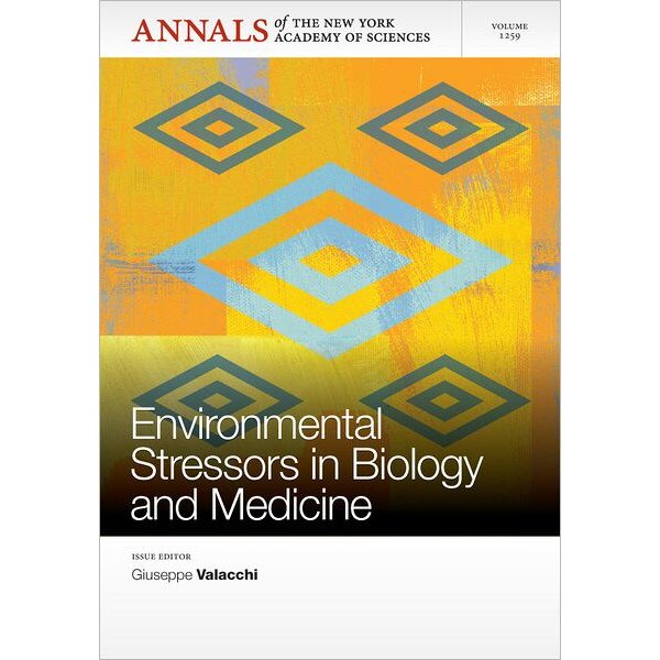 Environmental Stressors in Biology and Medicine, Volume 1259 de Giuseppe Valacchi