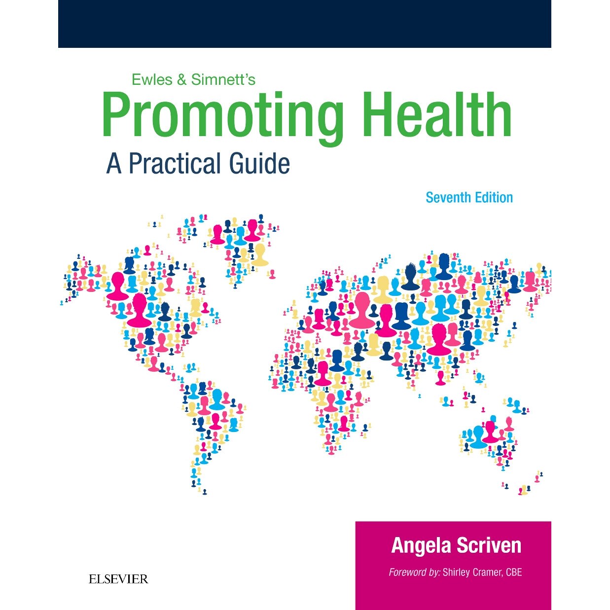 Ewles & Simnett's Promoting Health de Angela Scriven