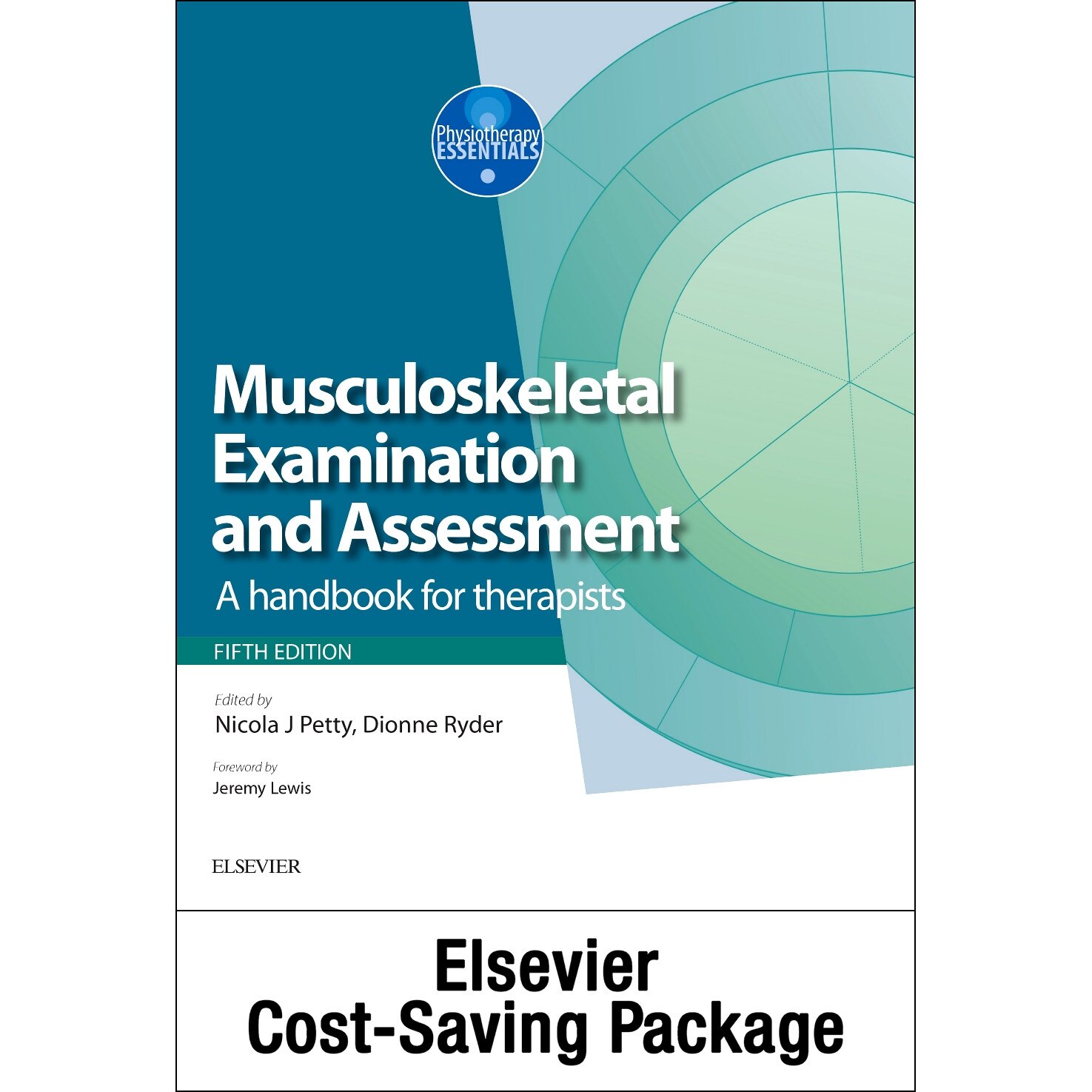 Musculoskeletal Examination and Assessment, Vol 1 5e and Principles of Musculoskeletal Treatment and Management Vol 2 3e (2-Volume Set) de Nicola J. Petty