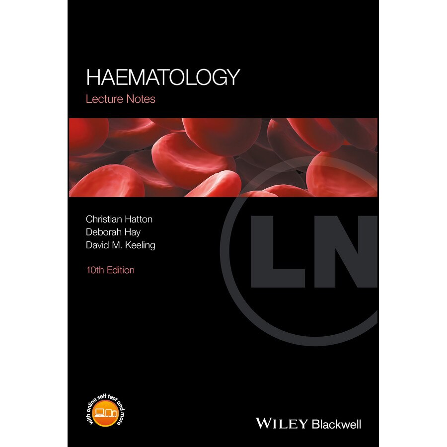 Lecture Notes: Haematology de Christian S. R. Hatton