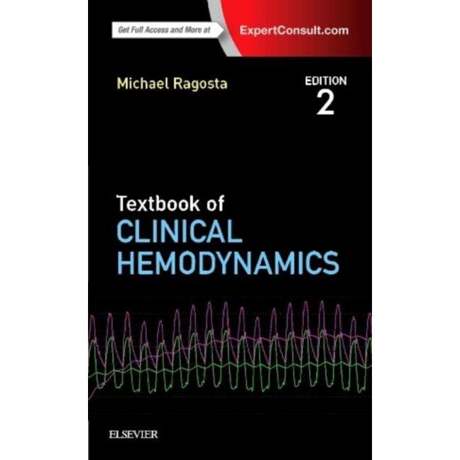 Textbook of Clinical Hemodynamics de Michael Ragosta