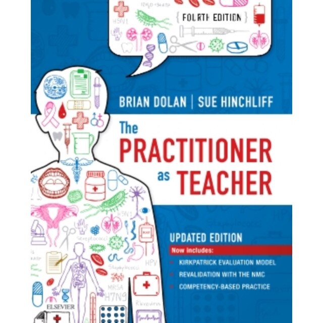 The Practitioner as Teacher - Updated Edition de Brian Dolan