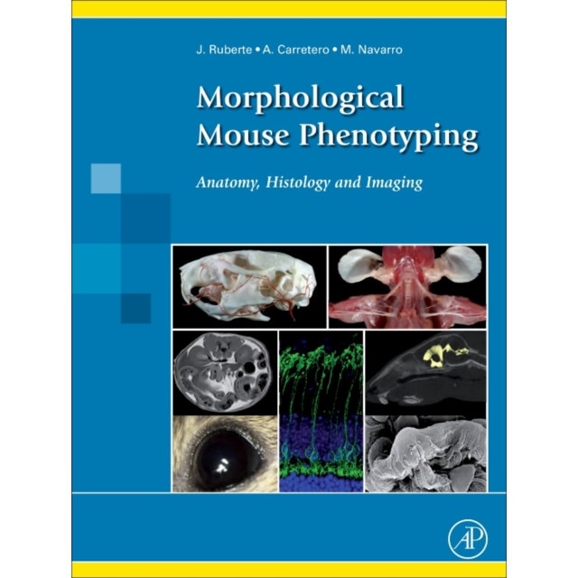 Morphological Mouse Phenotyping de Jesus Ruberte