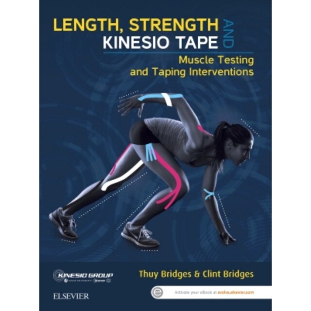 Length, Strength and Kinesio Tape de Thuy Bridges